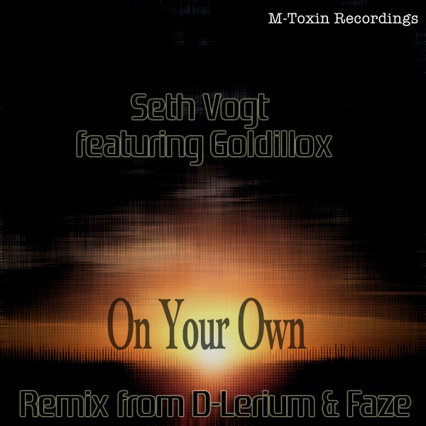 On Your Own (feat. Goldillox) - Single