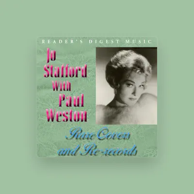 Listen to Jo Stafford, watch music videos, read bio, see tour dates & more!