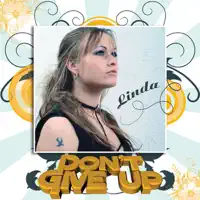 Geef Niet Op — Linda