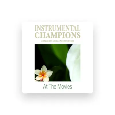 Listen to Instrumental Champions, watch music videos, read bio, see tour dates & more!