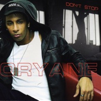 Don't Stop - EP - Oryane Wilson