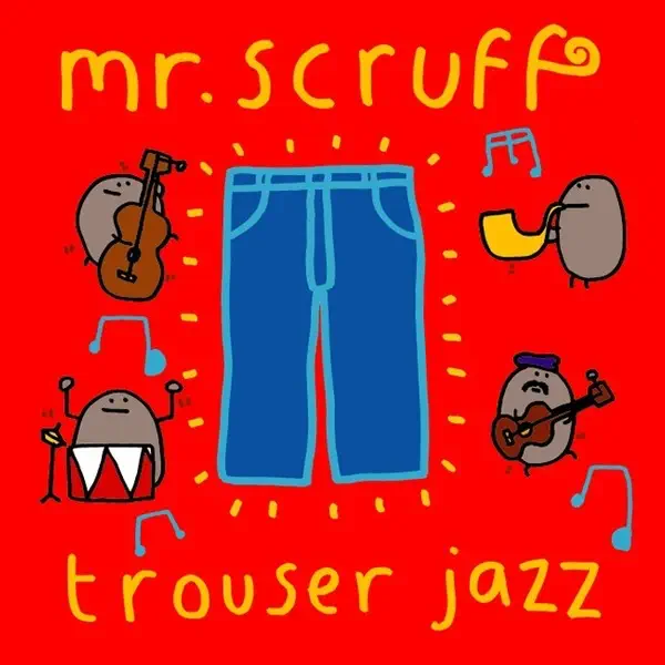 UG — Mr. Scruff
