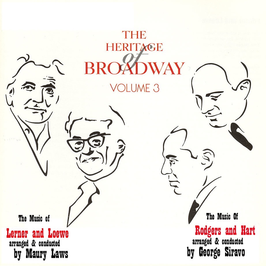 The Heritage of Broadway Vol. 3