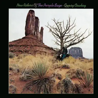 Gypsy Cowboy (Bonus Tracks) - New Riders of the Purple Sage Gypsy Cowboy (Bonus Tracks) - New Riders of the Purple Sage
