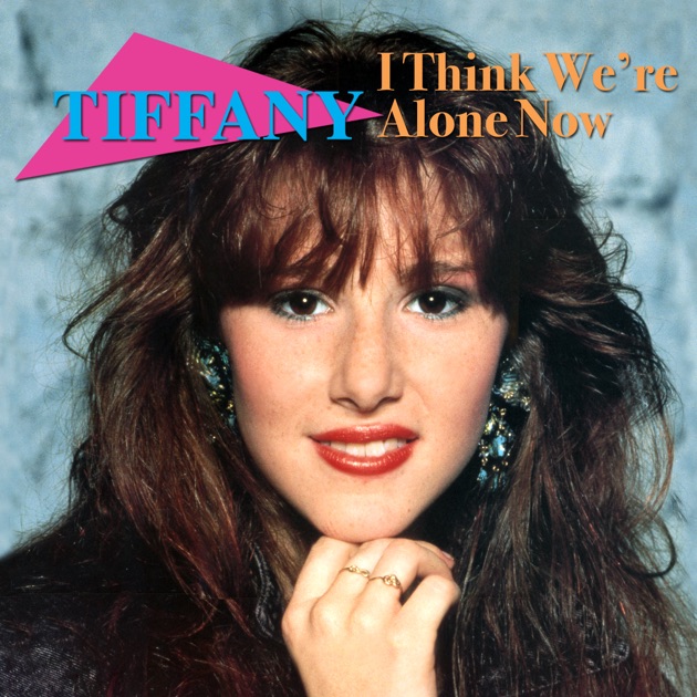 I Think We're Alone Now (Re-Recorded / Remastered) - Album by