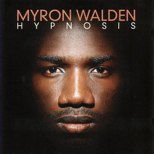 Обложка альбома «Hypnosis» — Myron Walden