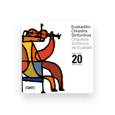 Listen to Euskadiko Orkestra Sinfonikoa, watch music videos, read bio, see tour dates & more!