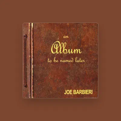 Listen to Joe Barbieri, watch music videos, read bio, see tour dates & more!