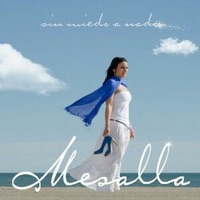 Sin Miedo a Nada - Mesalla