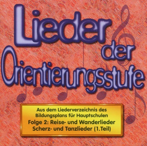 Lieder Der Orientierungsstufe, Folge 2