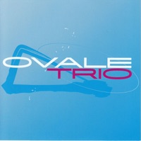Ovale Trio - Keep Cool