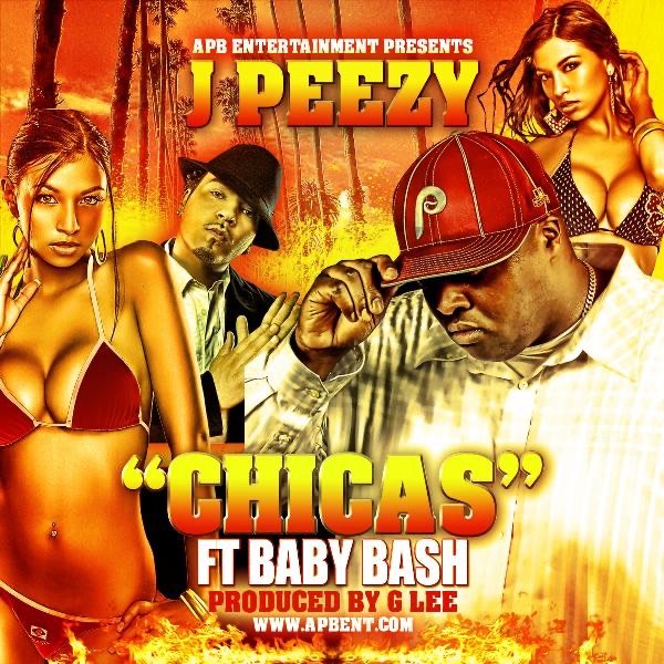 Chicas (feat. Baby Bash) - J Peezy & Baby Bash