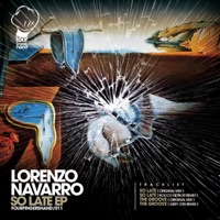So Late EP - Lorenzo Navarro