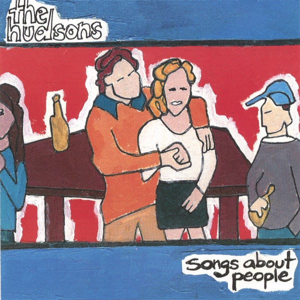 Обложка альбома «Songs About People» — The Hudsons