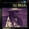 Martin Scorsese Presents the Blues: Taj Mahal - Taj Mahal