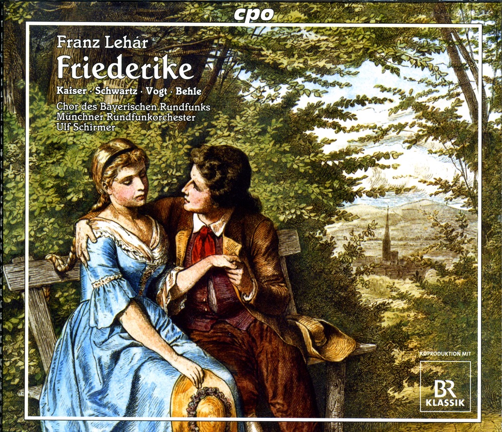 Обложка альбома «Lehar, F.: Friedrike [Operetta]» — Ulf Schirmer, Munich Radio Orchestra, Klaus Florian Vogt, Daniel Behle, Kristiane Kaiser, Barbara Fleckenstein, Bayer Radio Chorus, Andreas Gotz, Sylvia Schwartz, Simona Bruninghaus, Stefanie Ruckel, Atzuko Suzuki, Philipp Borner, Marian Kindermann, Robert Andrej Augustin, Georg Liener & Valentin Radutiu