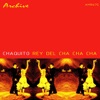 Chaquito - No Puedo Ser Feliz