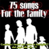 75 Songs for the Family