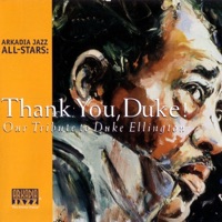 Thank You, Duke! (Our Tribute to Duke Ellington) - Arkadia Jazz All-Stars