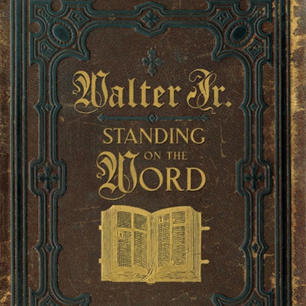 Standing On the Word