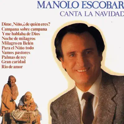 Canta la Navidad - Manolo Escobar