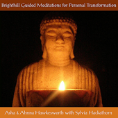 Cover art for Brighthill Guided Meditations for Personal Transformation by Asha Hawkesworth, Ahnna Hawkesworth & Sylvia Hackathorn