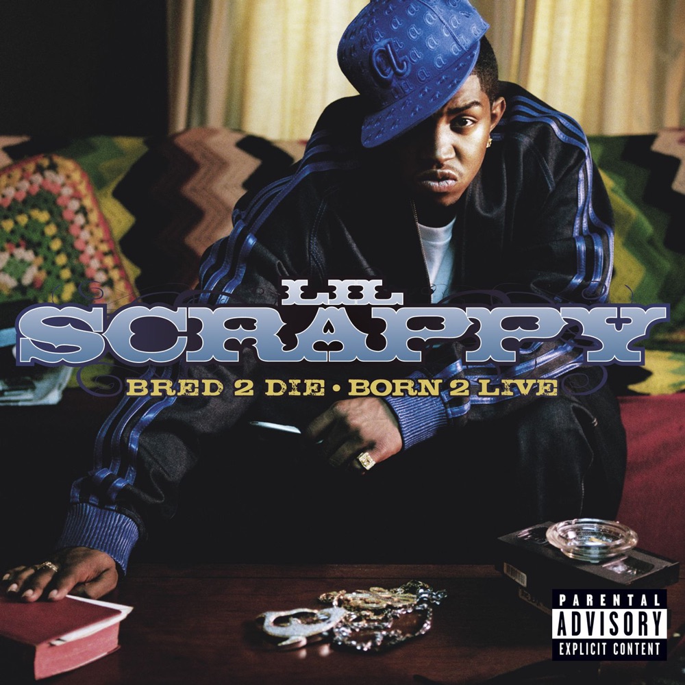 Обложка альбома «Bred 2 Die Born 2 Live (Bonus Track Version)» — Lil Scrappy
