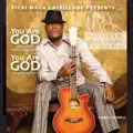 You Are God