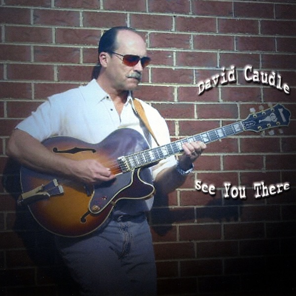 Just Breezin - David Caudle