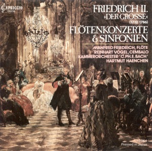 Frederick Ii: Sinfonias - Flute Concertos