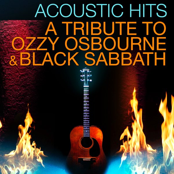 【中古】 Tribute To Ozzy Osbourne And Black Sabbath Acoustic Hits - A Tribute To Ozzy Osbourne & Black Sabbath