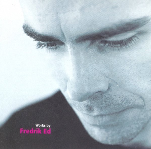 Works by Fredrik Ed