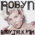 Dancing On My Own by Robyn