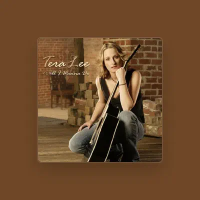 Listen to Tera Lee, watch music videos, read bio, see tour dates & more!