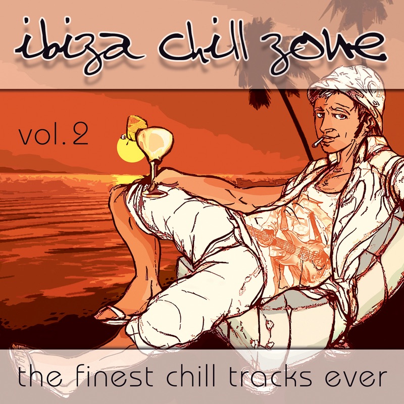 Ibiza Chill Zone, Vol. 2  (The Finest Chill Tracks Ever)