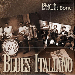 Blues Italiano - Black Cat Bone Blues Band Cover Art