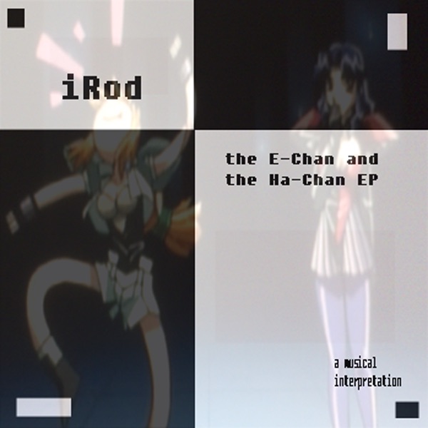 The E-Chan and the Ha-Chan - EP