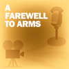 A Farewell to Arms: Classic Movies on the Radio - Lux Radio Theatre