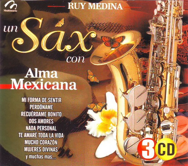 Un Sax Con Alma Mexicana
