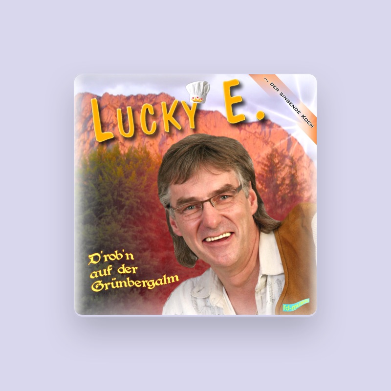 Lucky E. - Der Singende Koch
