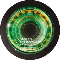 Back to the Bounce - EP - Alex Celler