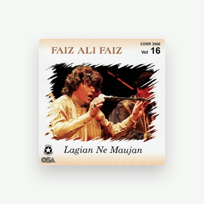 Listen to Faiz Ali Faiz, watch music videos, read bio, see tour dates & more!