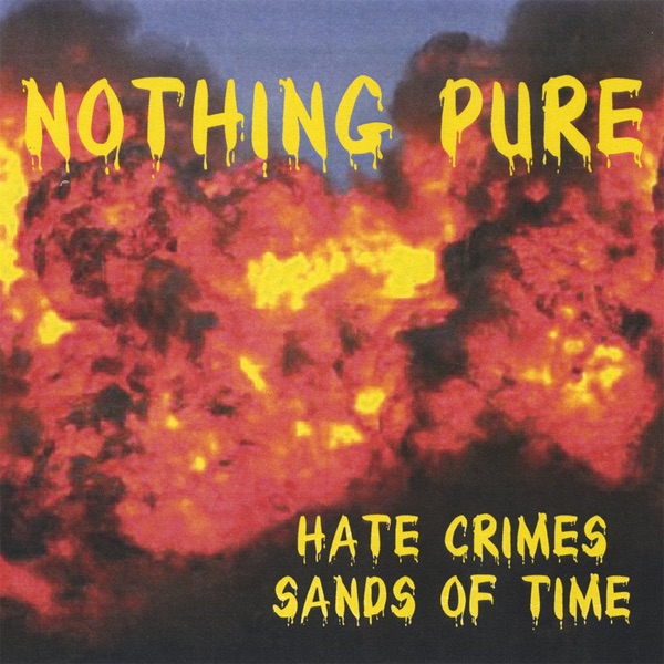 Hate Crimes Sands of Time