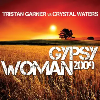 Gipsy Woman 2009 - EP - Crystal Waters Gipsy Woman 2009 - EP - Crystal Waters
