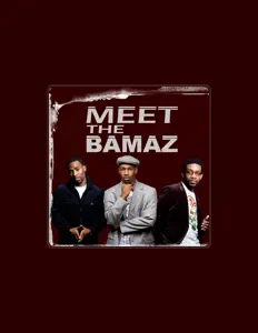 聆聽 The Bamaz、觀看音樂影片、閱讀小傳、查看巡演日期等！