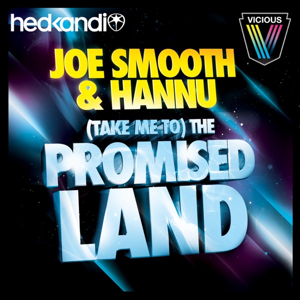 (Take Me To) The Promised Land 2010