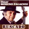 Omar Moreno Palacios - Con Tu Permiso Don Vino