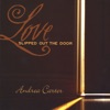 Andrea Carter - Love Slipped Out the Door