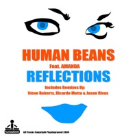 Reflections - Human Beans