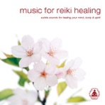 Music for Reiki Healing